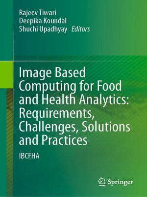 cover image of Image Based Computing for Food and Health Analytics